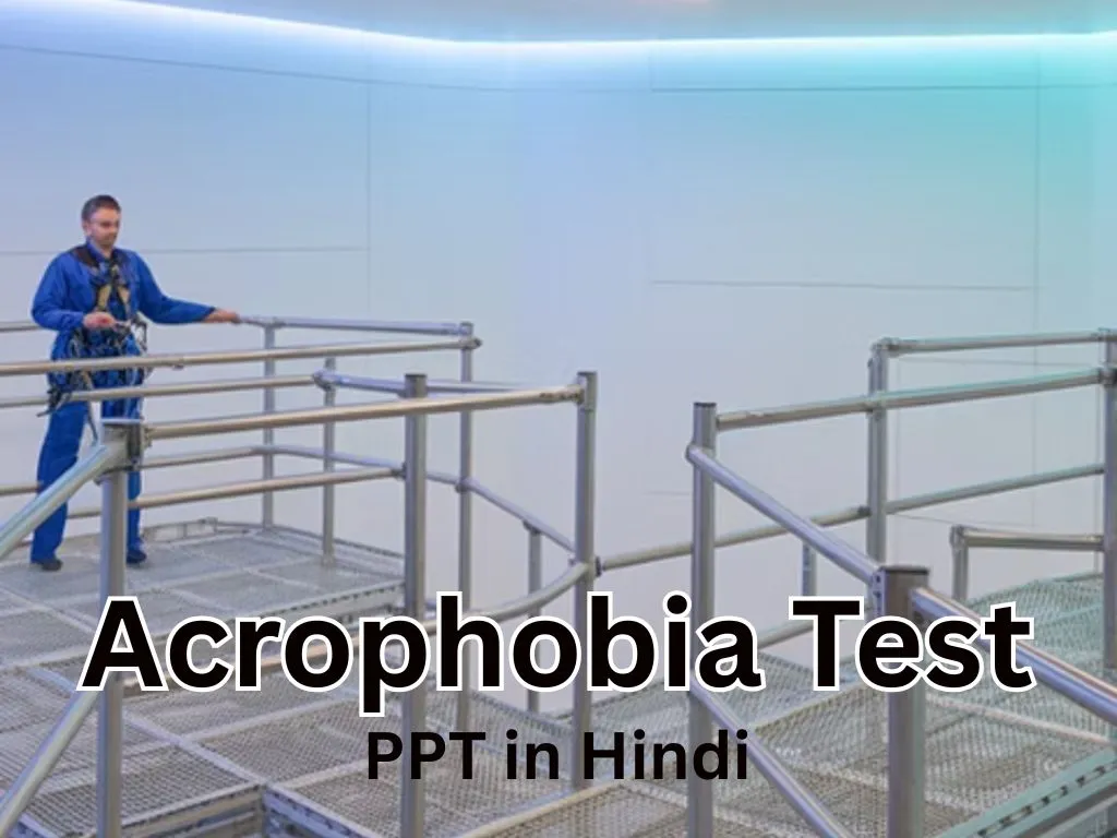 Acrophobia ( Height Fobia ) Test